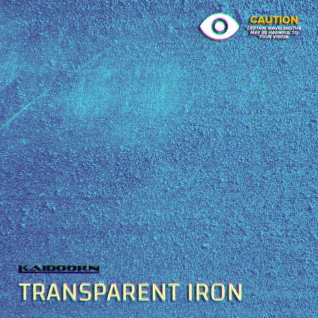 Transparent Iron | Boomplay Music