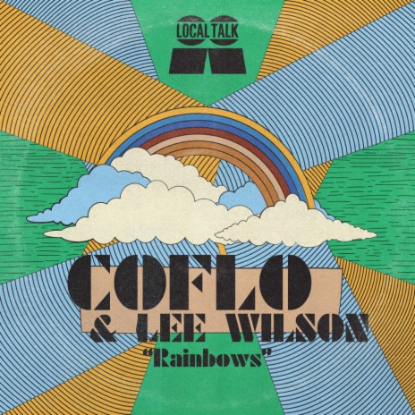 Rainbows ft. Lee Wilson | Boomplay Music