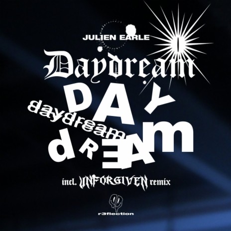 Daydream (UNFORG1VEN Remix) | Boomplay Music
