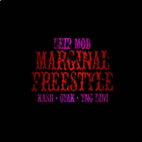 Marginal Freestyle ft. Oyak & Yng Dini | Boomplay Music