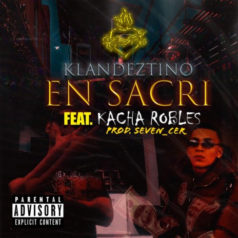 En sacri ft. Kacha Robles | Boomplay Music