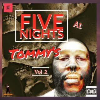 Five Nights at Tommy's, Vol. 2