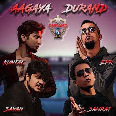 Aagaya Durand (Durand cup song) ft. EPR IYER | Boomplay Music