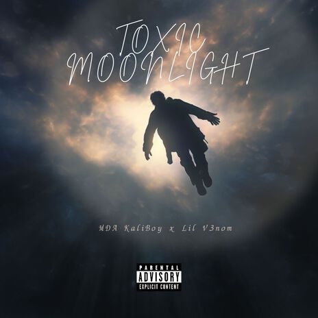 Toxic Moonlight ft. Lil V3nom | Boomplay Music