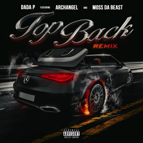 Top Back (Remix Radio Edit) ft. Archangel & Moss Da Beast | Boomplay Music