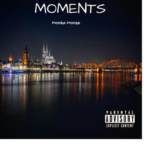 Moments | Boomplay Music