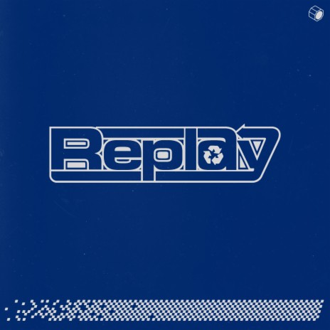 Replay | Boomplay Music