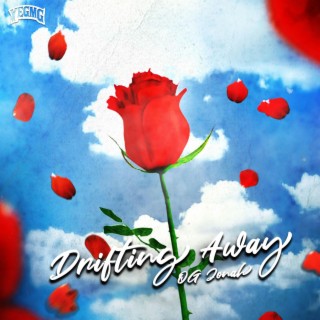 Drifting Away lyrics | Boomplay Music