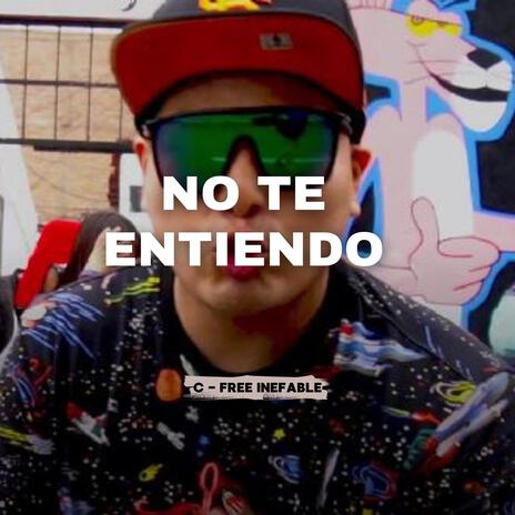 no te entiendo