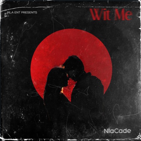 Wit Me | Boomplay Music