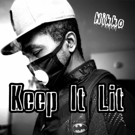 Keep it Lit | Boomplay Music