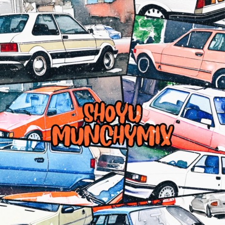 Shoyu MunchyMix | Boomplay Music