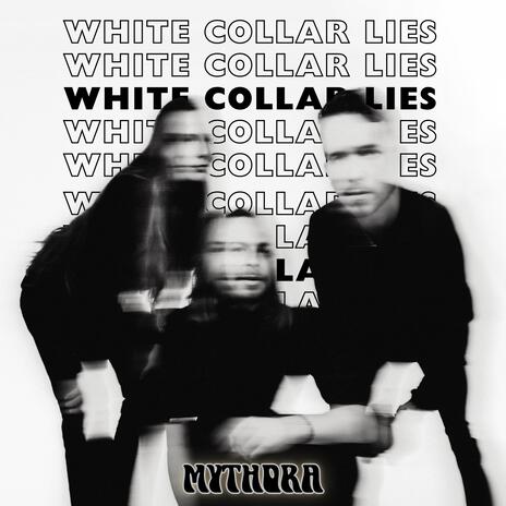 White Collar Lies | Boomplay Music