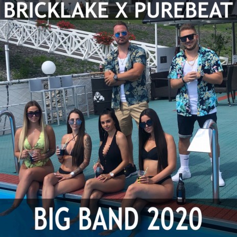 Big Band 2020 (Radio Edit) ft. Purebeat | Boomplay Music