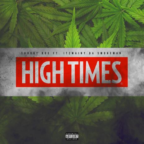 High Times | Boomplay Music