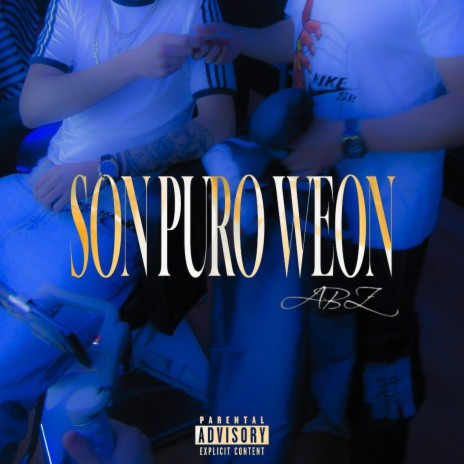 SON PURO WEON | Boomplay Music