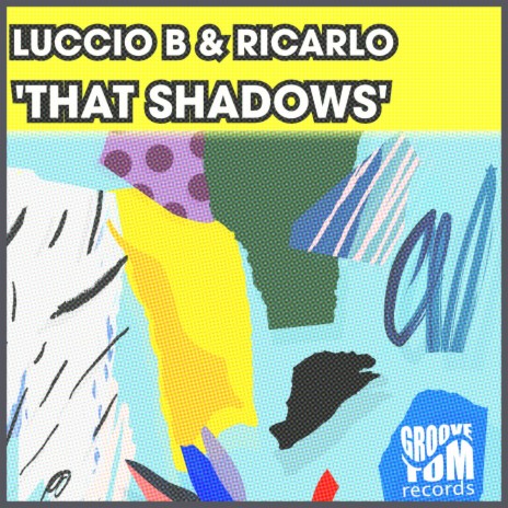 That Shadows ft. Ricarlo