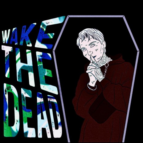 Wake The Dead ft. RJSPARTY