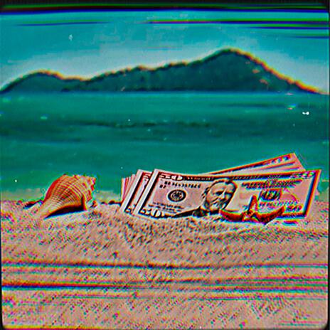 Beaches and money | Boomplay Music