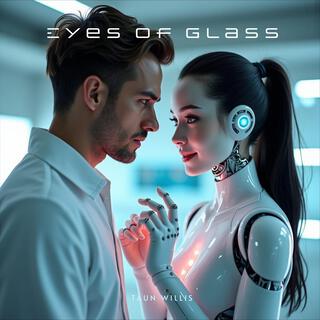 Eyes of Glass