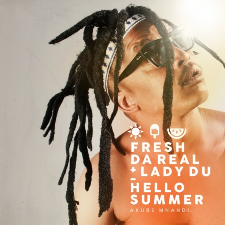 Hello Summer (Akubemnandi) ft. Lady Du