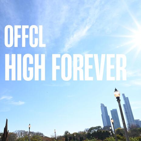 High Forever | Boomplay Music