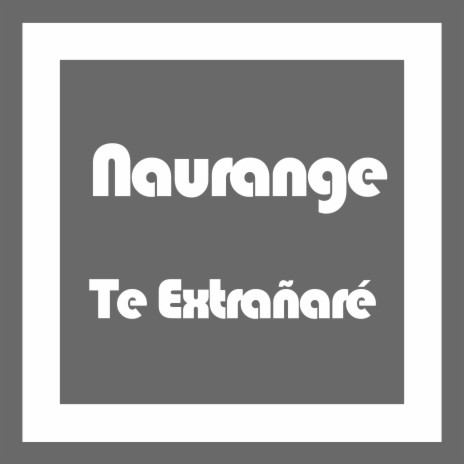 Te Extrañaré | Boomplay Music