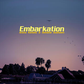 Embarkation