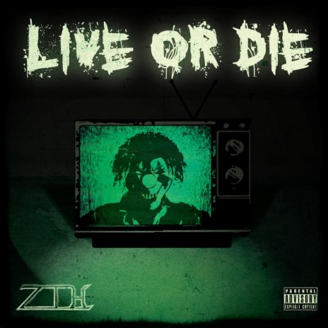 Live Or Die