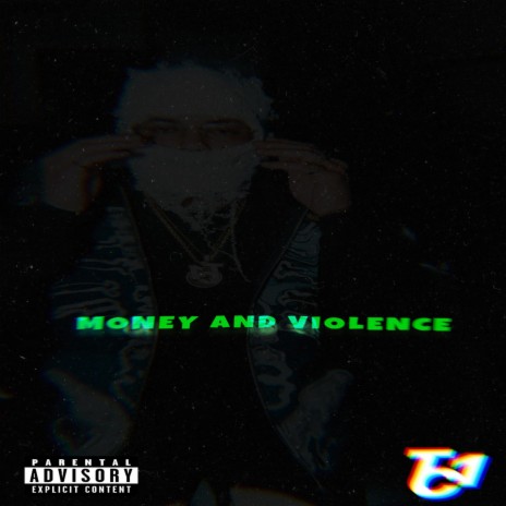Money And Violence | Boomplay Music