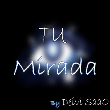 Tu Mirada | Boomplay Music