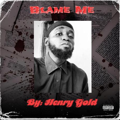 Blame Me