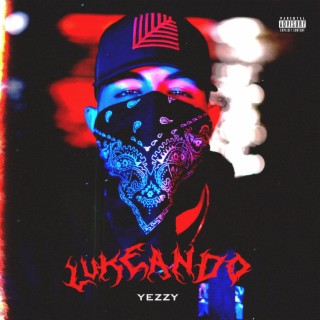 LUKEANDO (YZ VERSION) lyrics | Boomplay Music