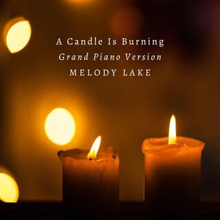 A Candle Is Burning (Grand Piano Version)