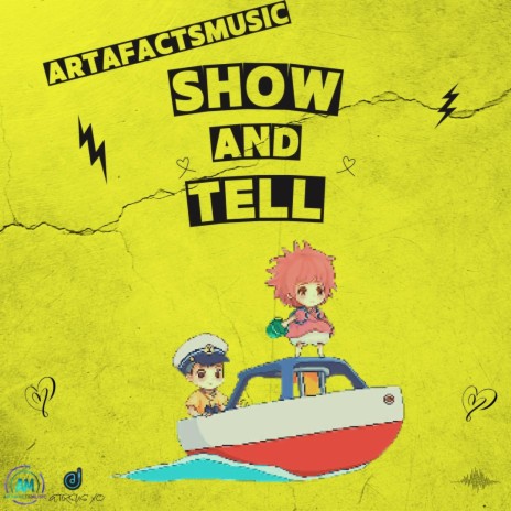 Show and Tell | Boomplay Music