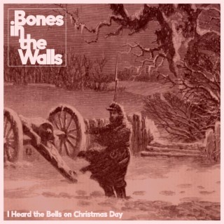 I Heard the Bells on Christmas Day lyrics | Boomplay Music