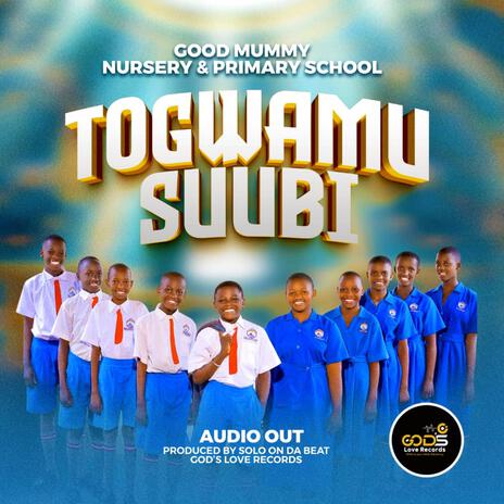 Togwamu Suubi | Boomplay Music