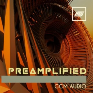 PreAmplified
