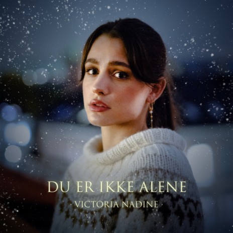 Du er ikke alene | Boomplay Music