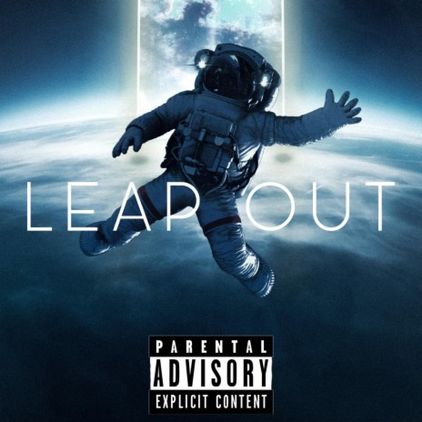 LEAP OUT ft. JBreezy | Boomplay Music