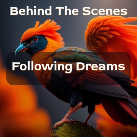 Following Dreams | Boomplay Music