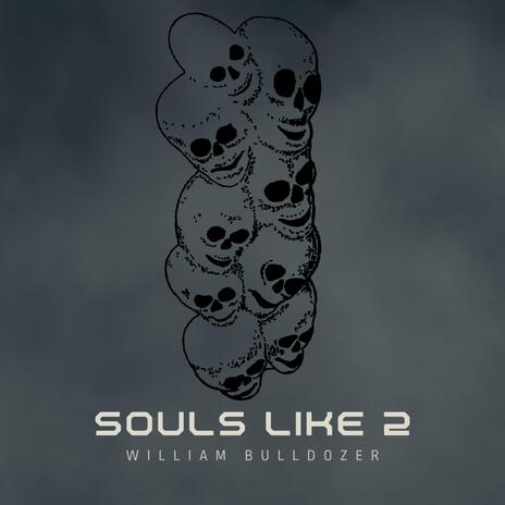 SoulsLike 2 | Boomplay Music