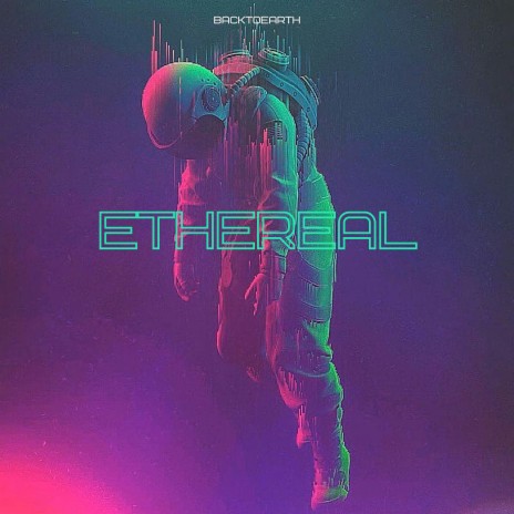 ETHEREAL | Boomplay Music