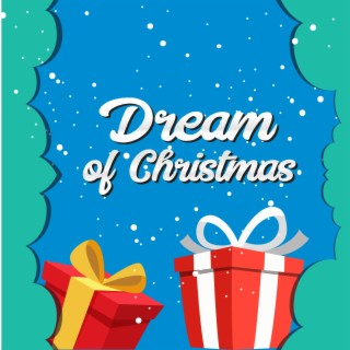 Dream of Christmas