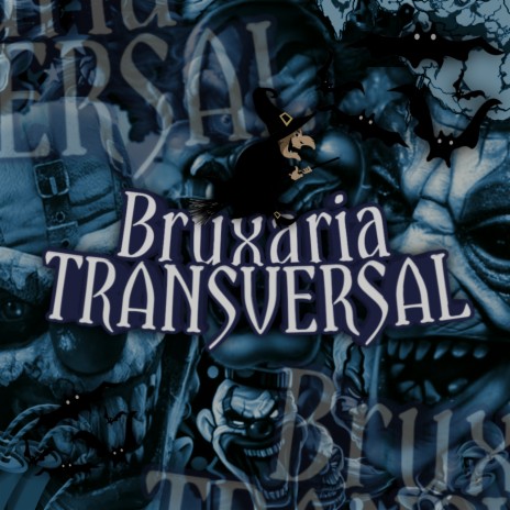 Bruxaria Transversal ft. DJ GUSTAVO M7 | Boomplay Music