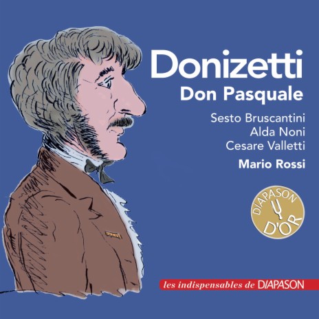 Don Pasquale, Act III Scene 6: No. 12b, Notturno, Tornami a dir che m'ami (Ernesto, Norina) - No. 13a, Scena e Recitativo, Eccoli, attenti ben ... Eccomi... A voi accorda (Don Pasquale, Malatesta, Norina, Ernesto) (1952 Recording) ft. Mario Borriello, Cesare Valletti, Alda Noni, Orchestra sinfonica della RAI di Torino & Mario Rossi | Boomplay Music