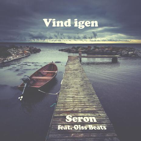 Vind igen ft. Olss Beats | Boomplay Music