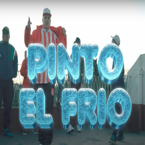 Pinto El Frio | Boomplay Music