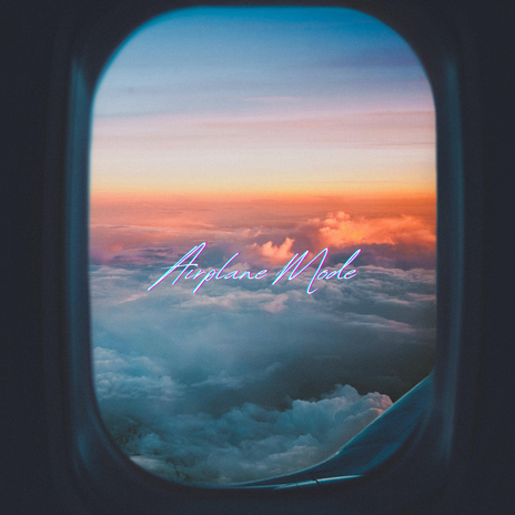 Airplane Mode | Boomplay Music