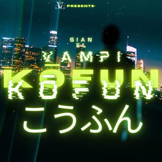 KŌFUN lyrics | Boomplay Music